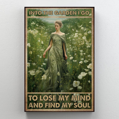 " Into The Garden I Go "