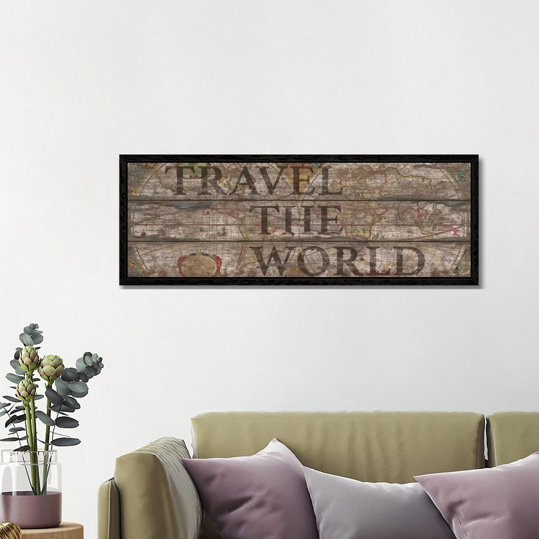 Leinwandbild Travel The World von Leah Flores