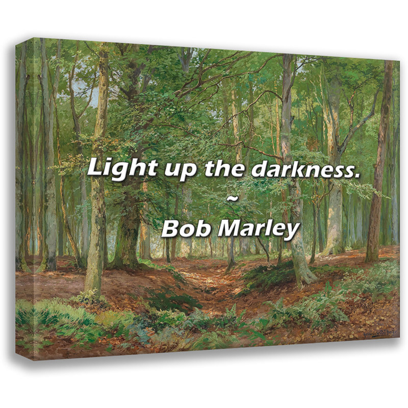 Bob Marley Quote: Light up the darkness., 26" H x 32" W