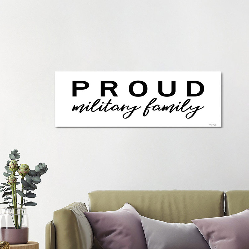Proud Military Family by Cindy Jacobs - Panoramic Print on Canvas, Wrapped Canvas, 40.64cm H x 121.92cm W x 3.81cm D