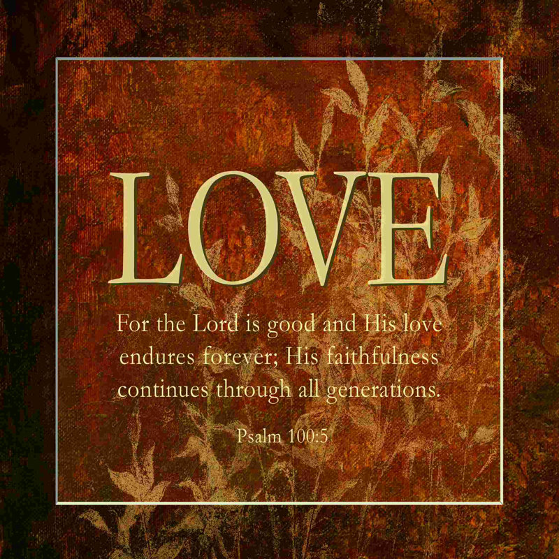Love Psalm 100, H 30 po x l 30 po