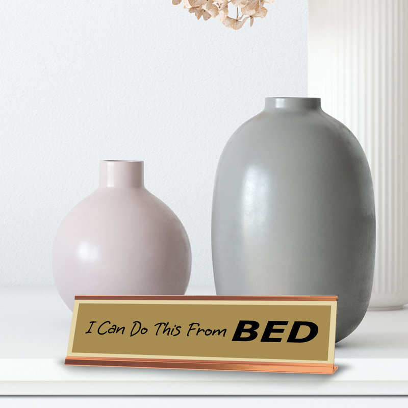 «I Can Do This from Bed»