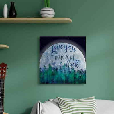 " Love You To The Moon Phrase Large Lunar Forest " by Lisa Lane