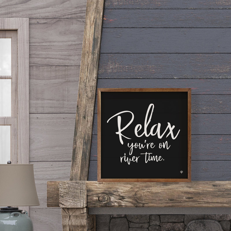 Relax You're On River Time Black, 4" H x 4" W