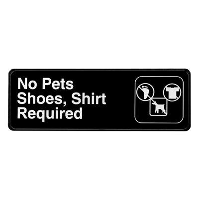 Shoes and Shirt Required Sign