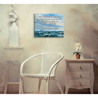 Toile tendue de la galerie ArtsyQuotes par Rainer Maria Rilke: «Que tout vous arrive. Beauté et terreur, continuez. Aucun sentiment n'est définitif.
