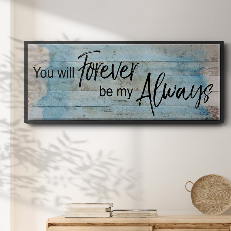 Forever Always - toile encadrée