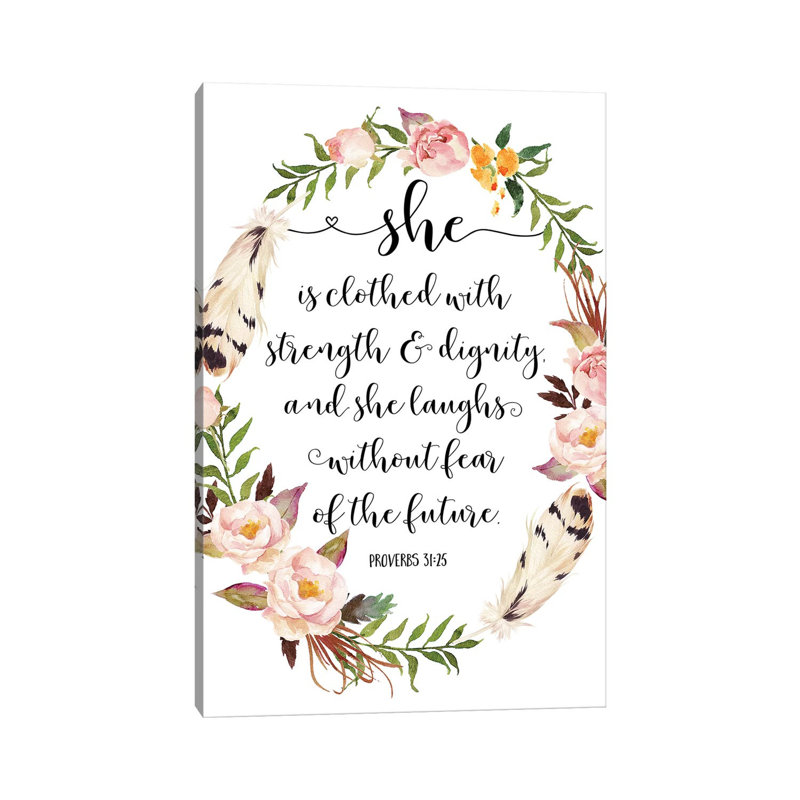 She Is Clothed With Strength And Dignity, And She Laugh, Proverbs 31:25 - Print on Canvas, Wrapped Canvas