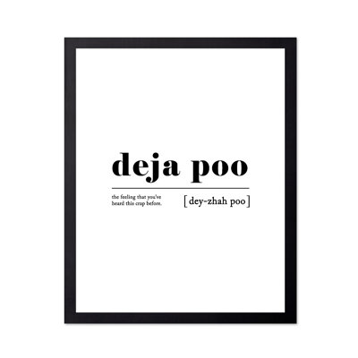 Définition de Deja Poo