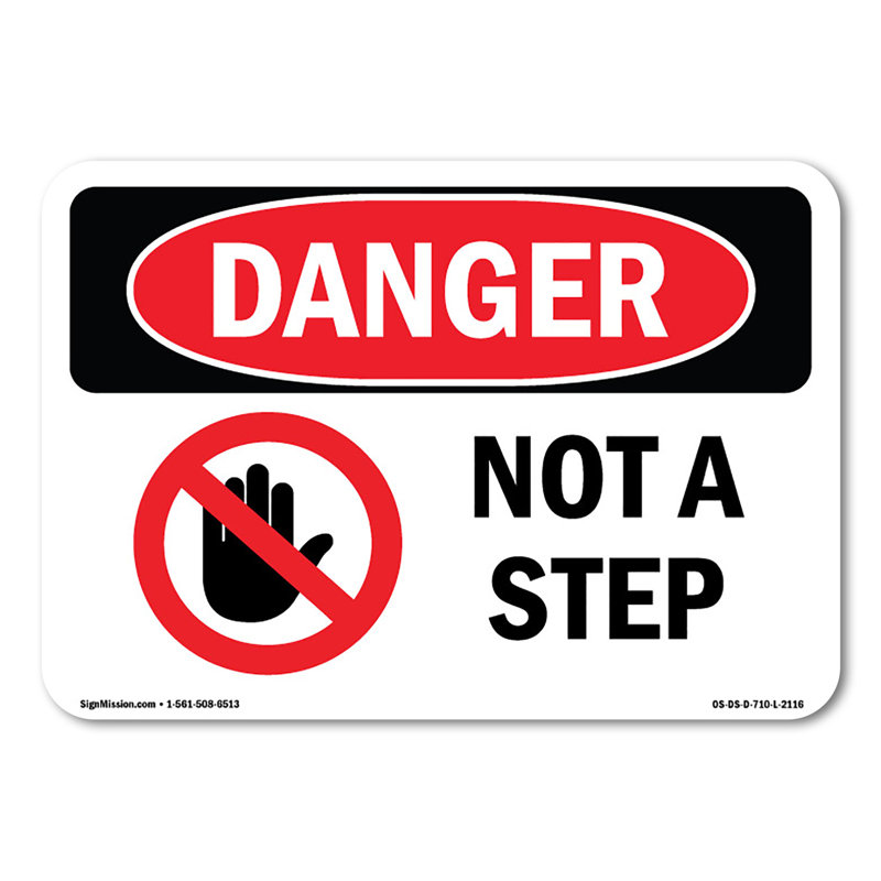 Not A Step Decal 7" X 5"