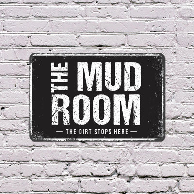 The Mud Room 13 Inch x 20 Inch Plastic Sign