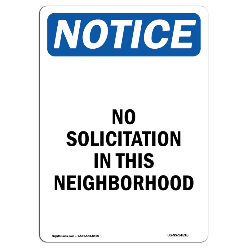 «No Solicitation In This Neighbouring»