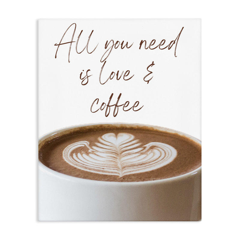 «All You Need Love & Coffee», conception par Jesse Keith, H 20 po x l 16 po