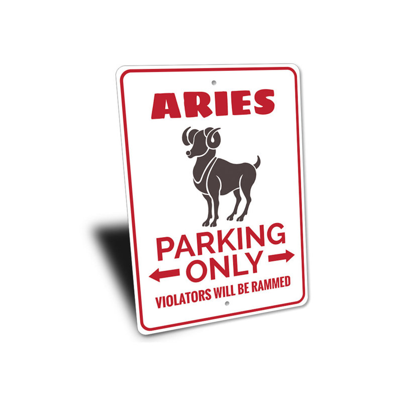 Aries Parking Sign, 18" H x 12" W x 0.06" D