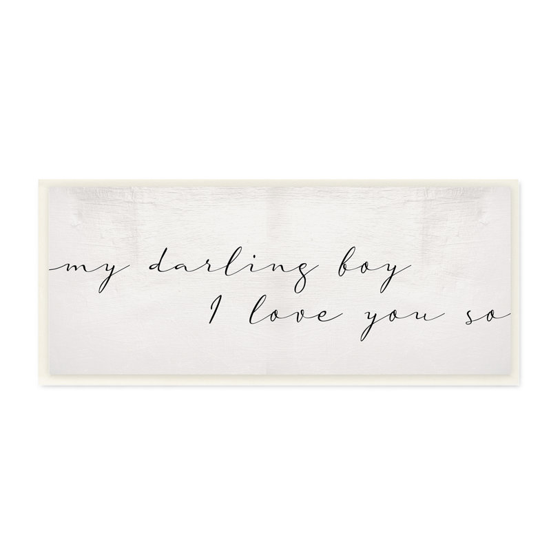 «My Darling Boy I Love You so charmant Text», art textuel sur bois, Bois naturel, H 17 po x l 7 po x P 0,5 po