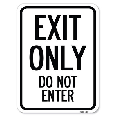 Exit Only Do Not Enter/24035