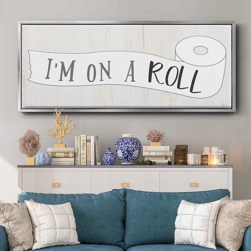 I'm on a Roll- Framed Canvas, 24" H x 60" W