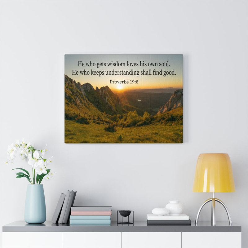 He Who Gets Wisdom Proverbs 19:8 - Wrapped Canvas Print