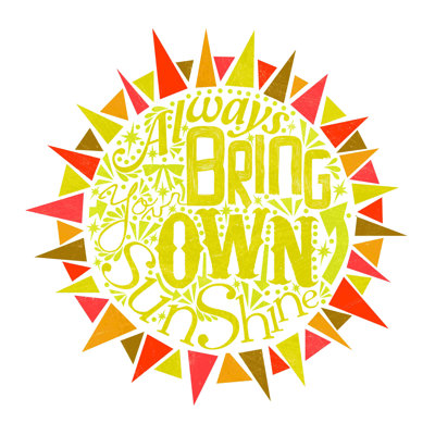 Always Bring Sunshine Sun - Wrapped Canvas Textual Art