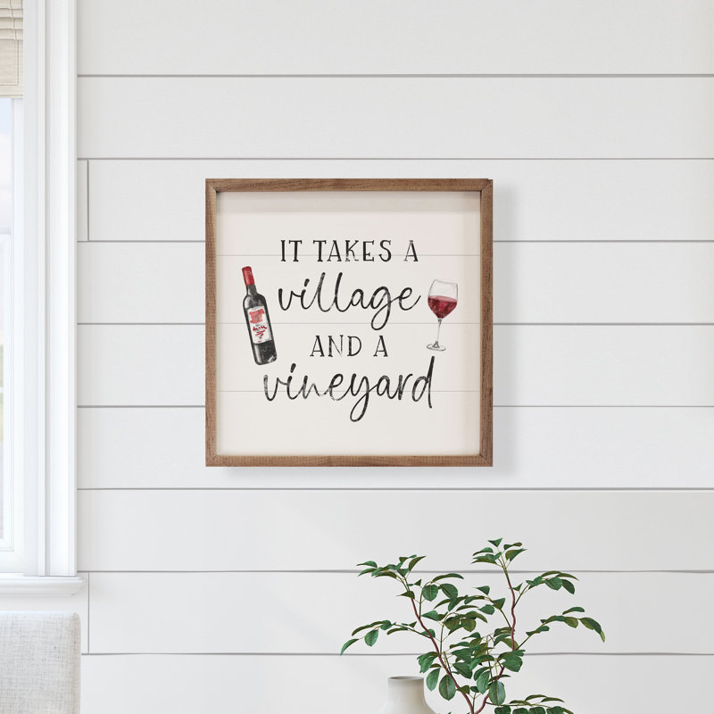 «It Takes A Village Wine», H 8 po x l 8 po