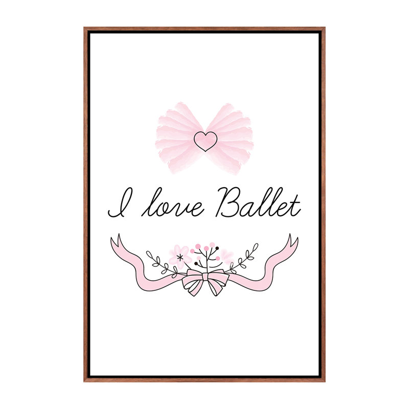 I Love Ballet - impression d'art graphique, H 26 po x l 18 po x 1,5 po, Toile avec cadre brun, Pas de tapis