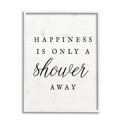 " Happiness Only A Shower Away " by Lil' Rue