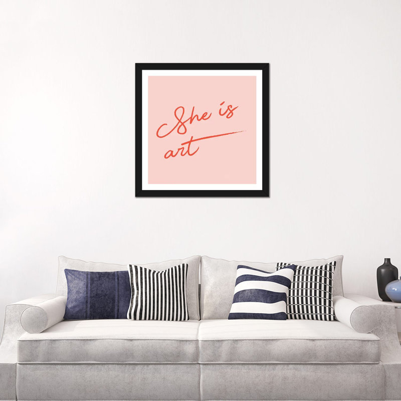 She Is Art Pink - reproduction d'art textuel, Papier encadré noir, Blanc, H 24 po x l 24 po x P 1 po