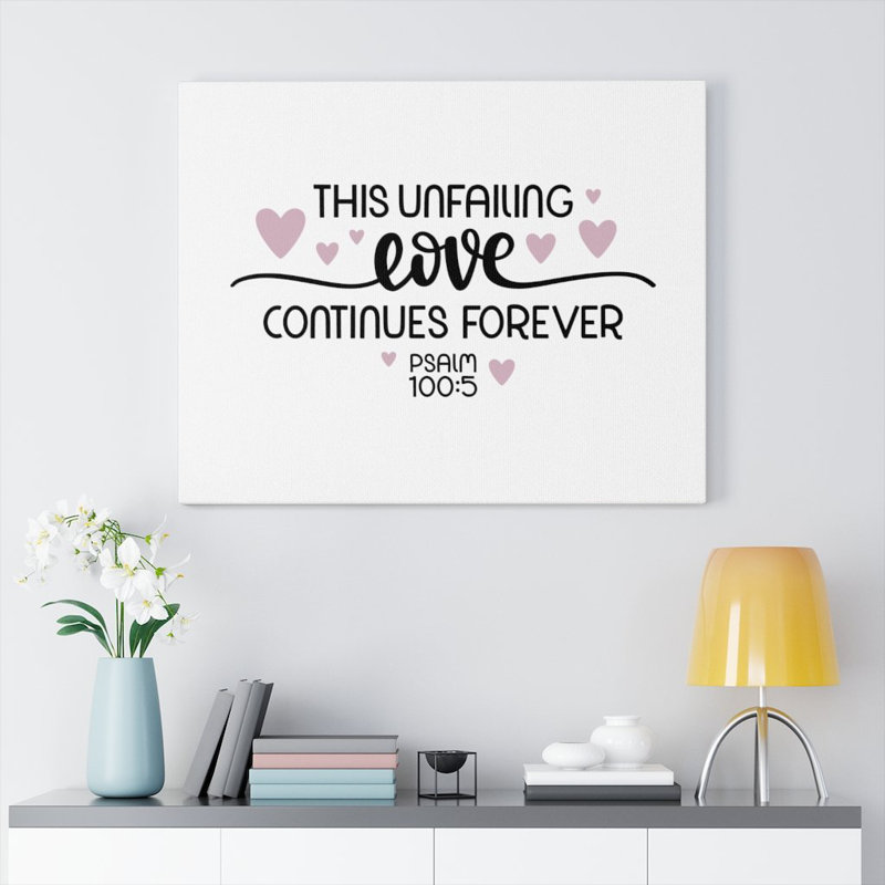 Unfailing Love - Wrapped Canvas Print, 28cm H x 36cm W