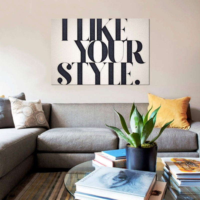 «Like Your Style», art textuel sur toile, H 8 po x l 12 po x P 0,75 po, Toile tendue