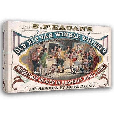 "S.F. Eagan's Old Rip Van Winkle Whiskey, Wholesale Dealer in Brandies, Wines & Gins, 133 Seneca St., Buffalo, N.Y." by  Wells & Hope Co. - Gallery Wrap Canvas Wall Art