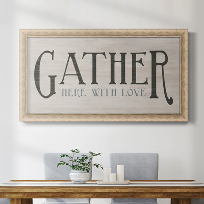 " Gather With Love "