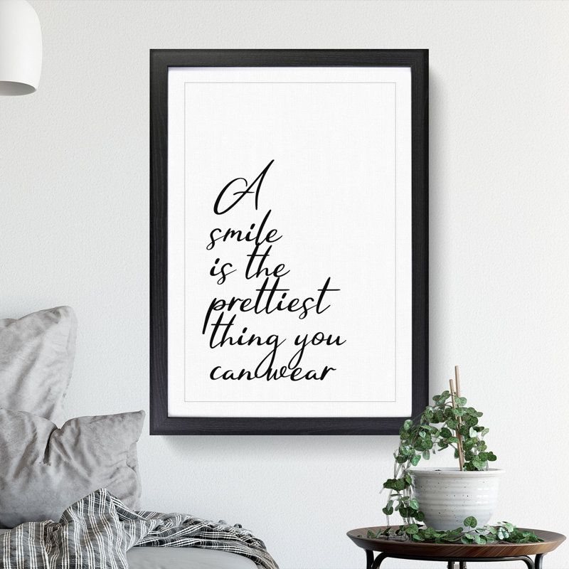 A Smile Is the Prettiest Thing You Can Wear - Picture Frame Typography, Black, 90cm H x 65cm W x 2cm D