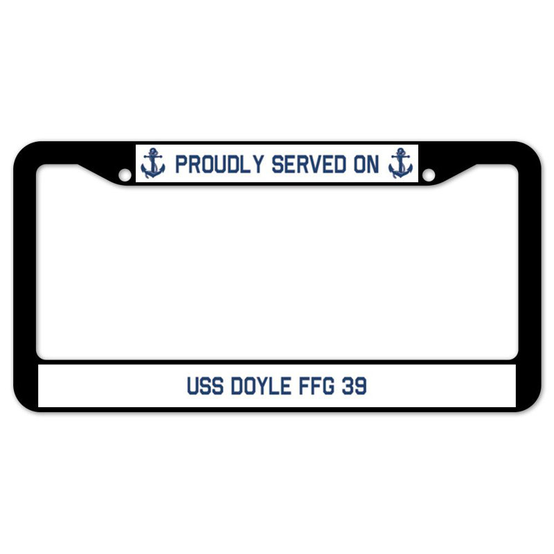 Fièrement servi sur un cadre de plaque USS DOYLE FFG 39