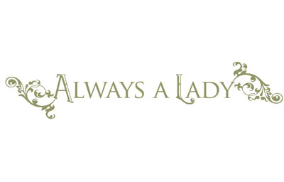 Décalcomanie murale "always a lady"