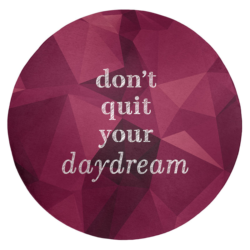Faux gemme ne quitte pas votre daydream citation en poly-chenille, Rond 5 pi
