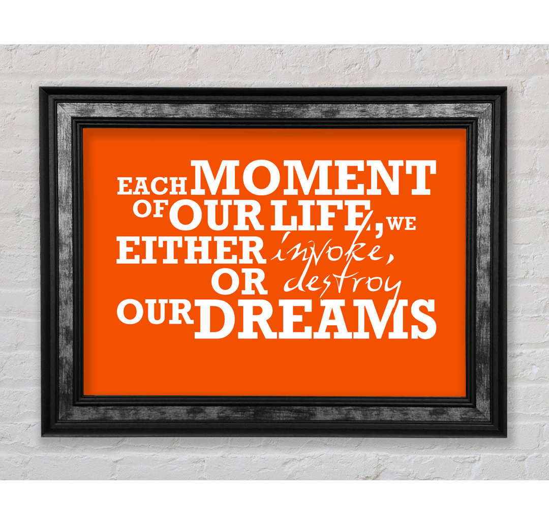 Nutrioso Motivational Quote Each Moment Of Our Life Pink Framed Print Wall Art