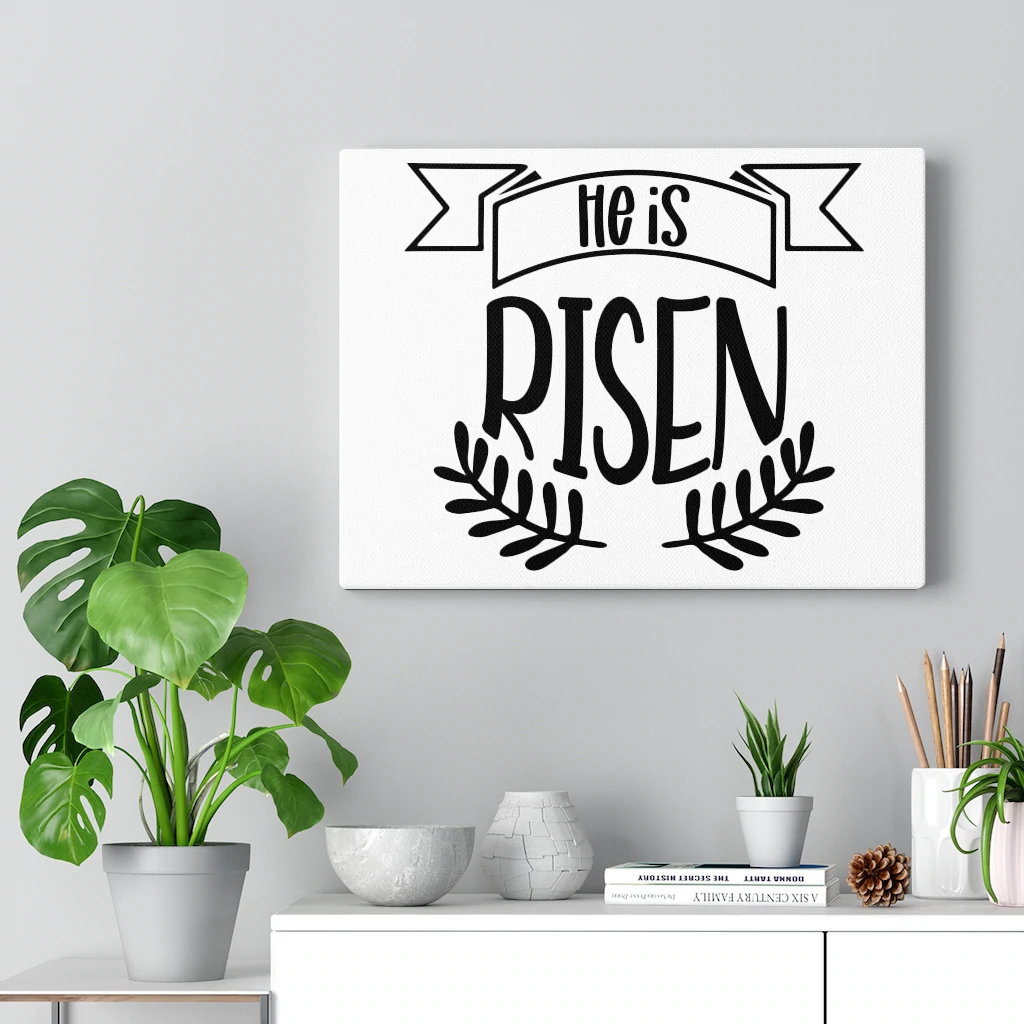 He Is Risen - Wrapped Canvas Typography