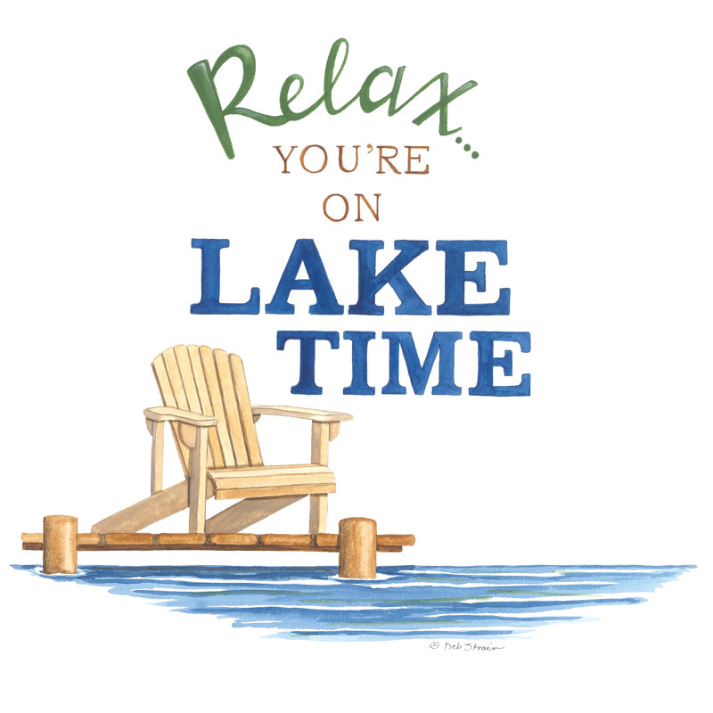 Chatterly Relax, You On Lake Time par Deb Strain, H 36 po x l 36 po