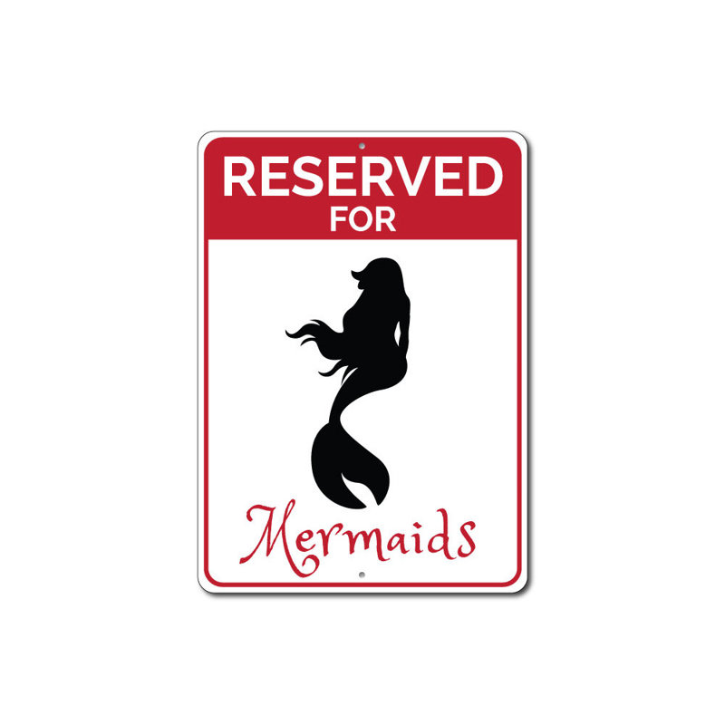 Enseigne réservée aux sirènes en aluminium, H 18 po x l 12 po x P 0,06 po