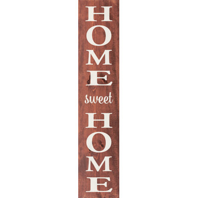 " Home Sweet Home (large Vertical Farmhouse Sign) "