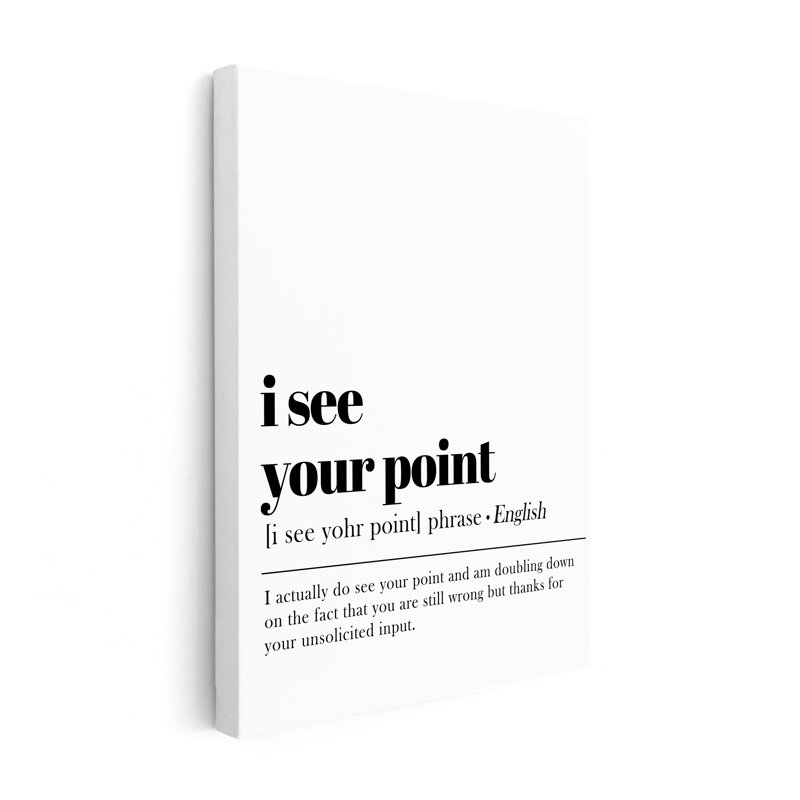 I See Your Point, Unframed, Canvas, 12"H x 16"W