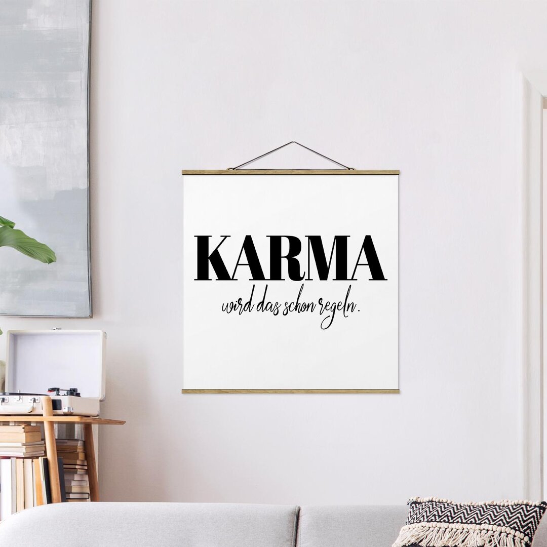 Stoffbild mit Poster Bars - Karma Wird The Schon Regel - Square 1:1