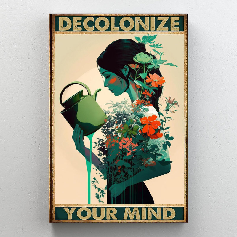 " Decolonize Your Mind ", 36" H x 24" W x 1.25" D