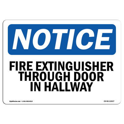 Notice - Fire Extinguisher Through Door in Hallway Sign