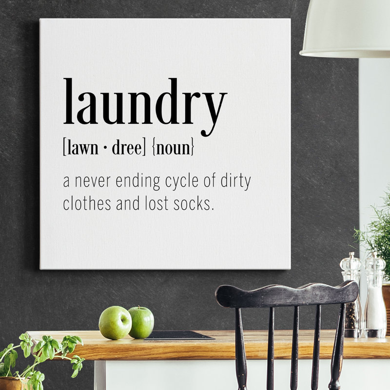 " Laundry Definition " Textual Art Print, 24" H x 24" W x 1" D