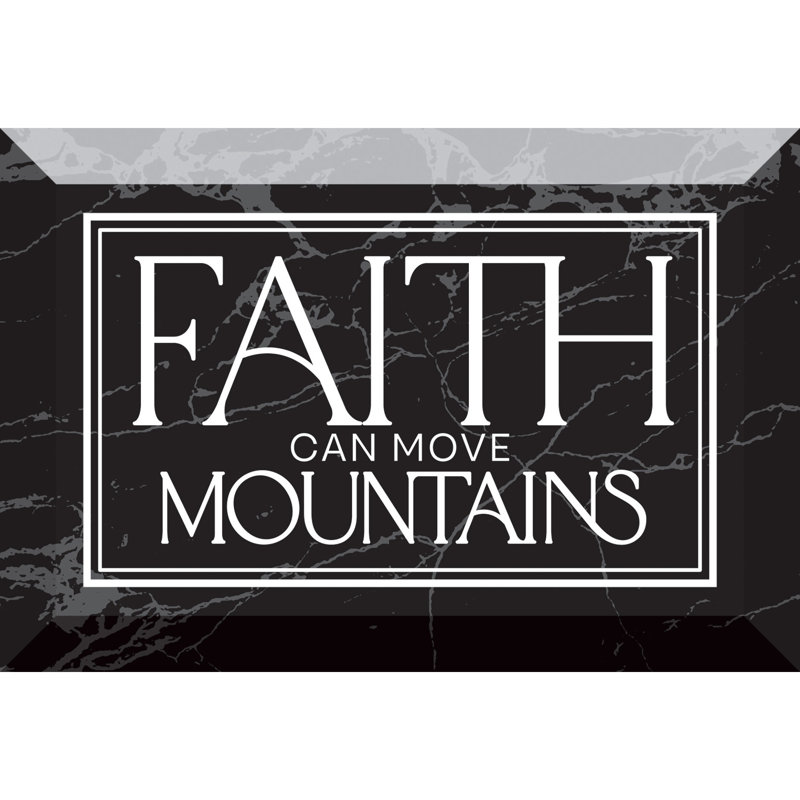 Plaque de verre Faith Can Move - 4 po x 6 po