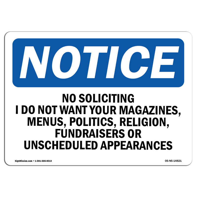 No Soliciting I Do Not Want Your Magazines Decal 7" X 5"