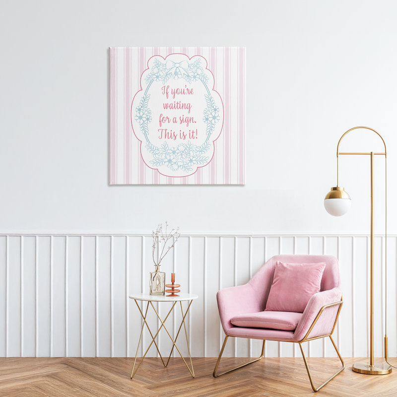 This Is Your Sign, toile inspirante, design par Lara Beeston, H 30 po x l 30 po