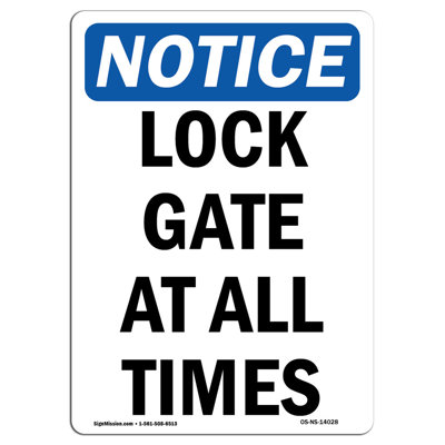 Lock Gate at All Times Sign