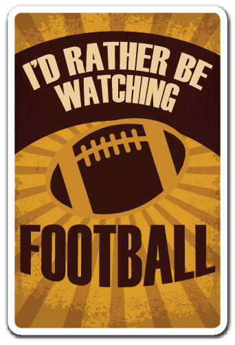 Je préfèrerais regarder un signe de football